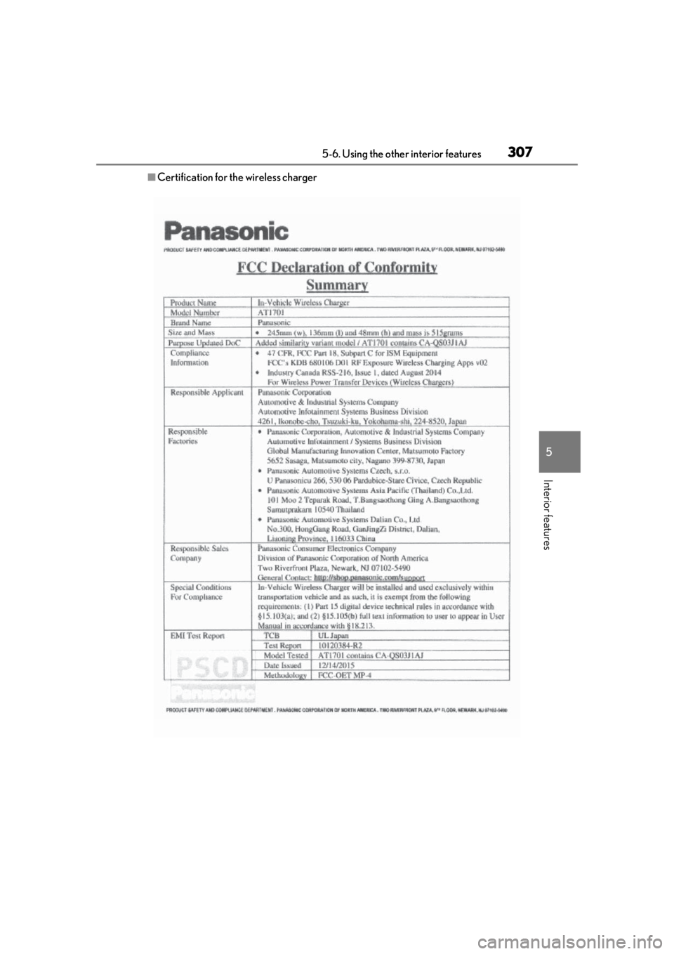 LEXUS UX250H 2019  Owners Manual 3075-6. Using the other interior features
5
Interior features
■Certification for the wireless charger 