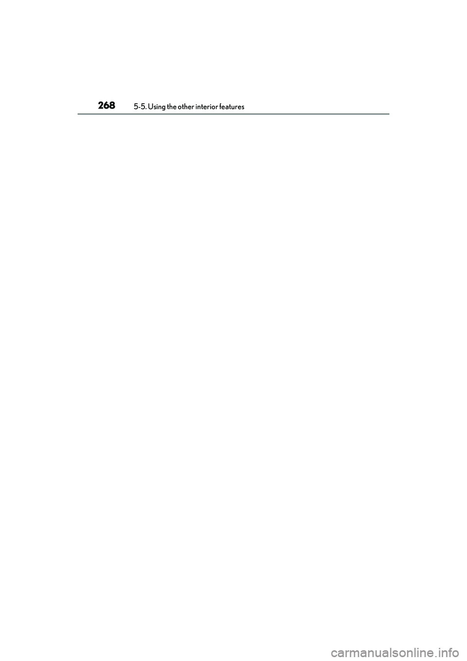 LEXUS IS300 2022  Owners Manual 2685-5. Using the other interior features 