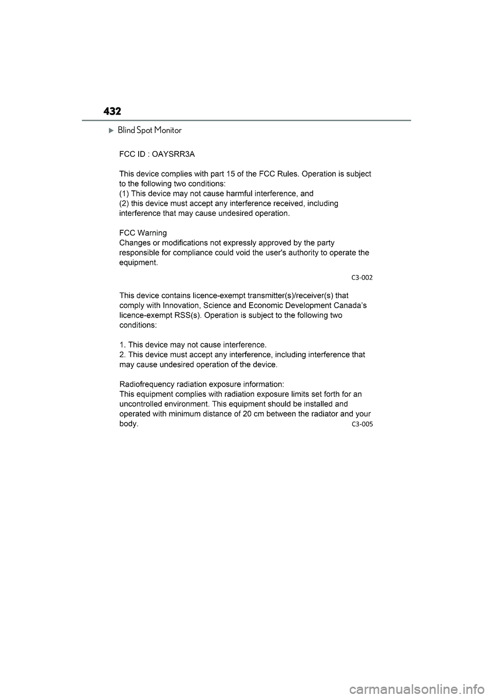 LEXUS IS300 2022  Owners Manual 432
Blind Spot Monitor 