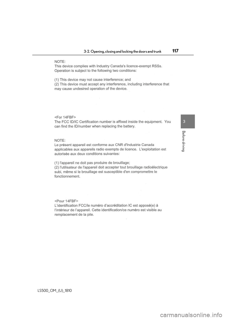 LEXUS LS500 2019  Owners Manual 1173-2. Opening, closing and  locking the doors and trunk
LS500_OM_(U)_1810 3
Before driving 