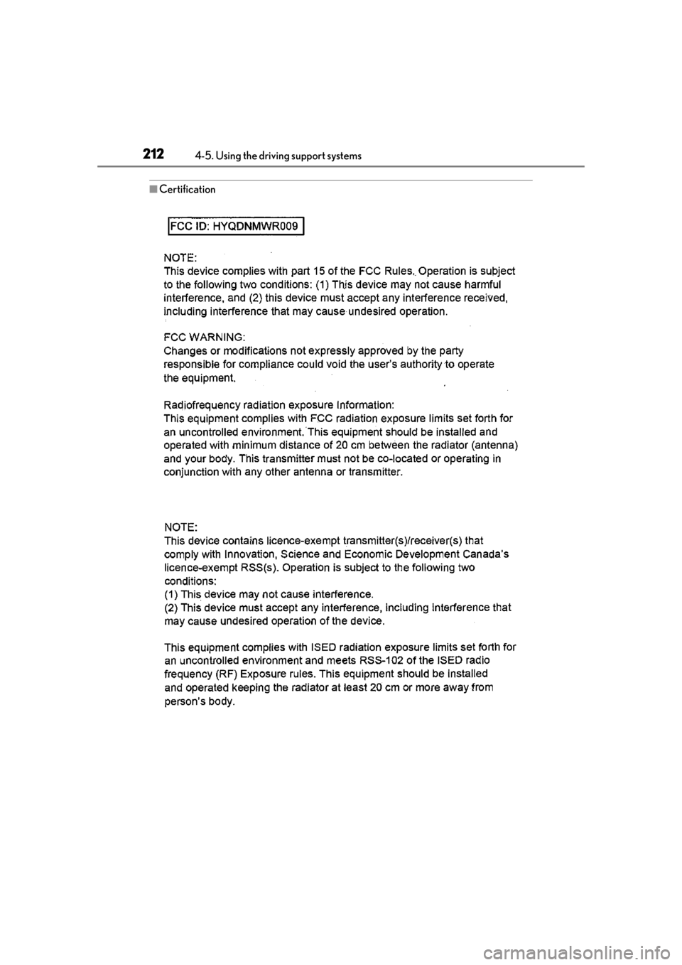 LEXUS LS500 2021  Owners Manual 2124-5. Using the driving support systems
■Certification 