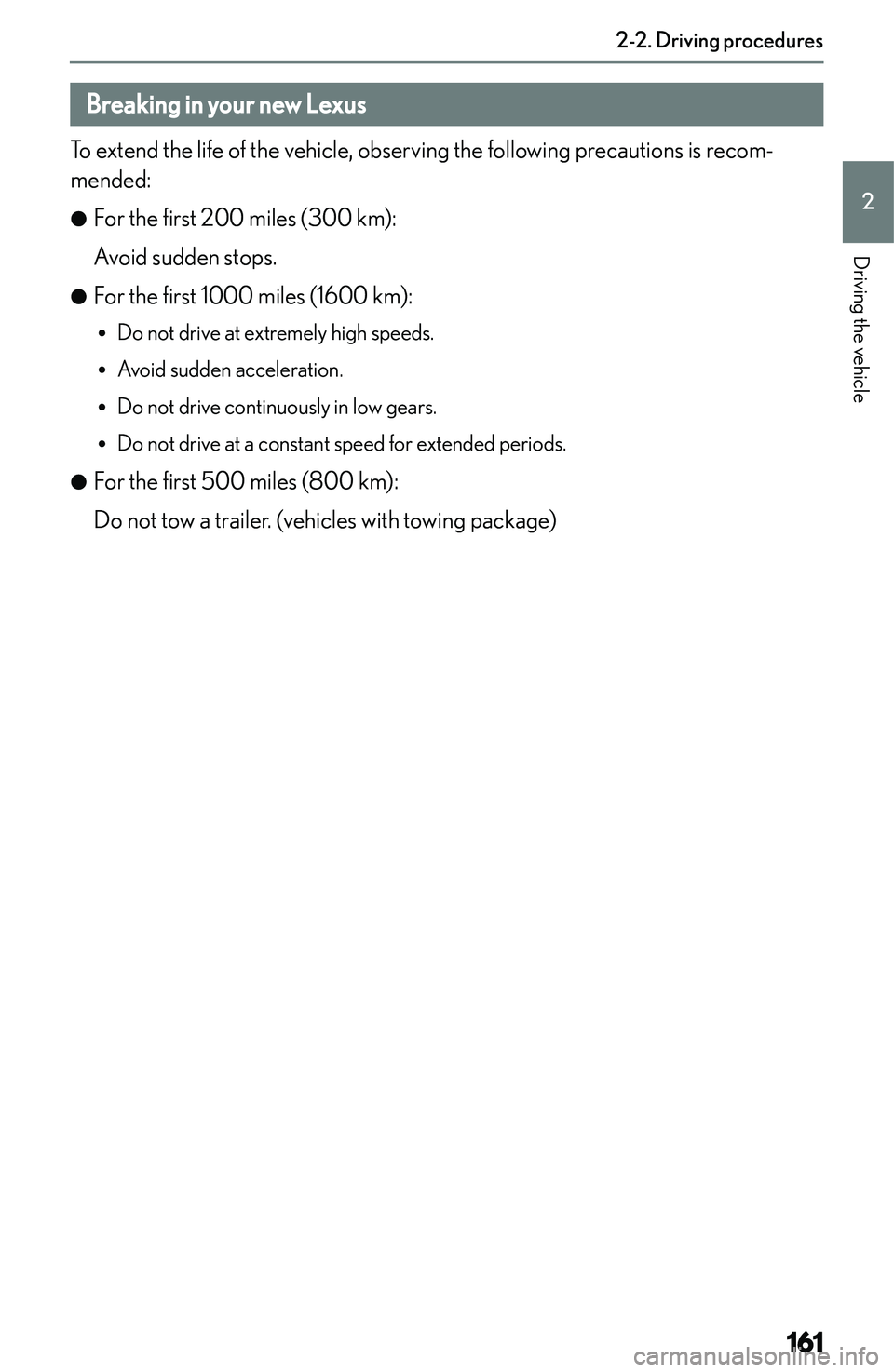 LEXUS NX250 350 2023  Owners Manual �B�r�e�a�k�i�n�g��i�n��y�o�u�r��n�e�w��L�e�x�u�s
�T�o� �e�x�t�e�n�d� �t�h�e� �l�i�f�e� �o�f� �t�h�e� �v�e�h�i�c�l�e�,� �o�b�s�e�r�v�i�n�g� �t�h�e� �f�o�l�l�o�w�i�n�g� �p�r�e�c�a�u�t�i�o�n�s� �i�s�