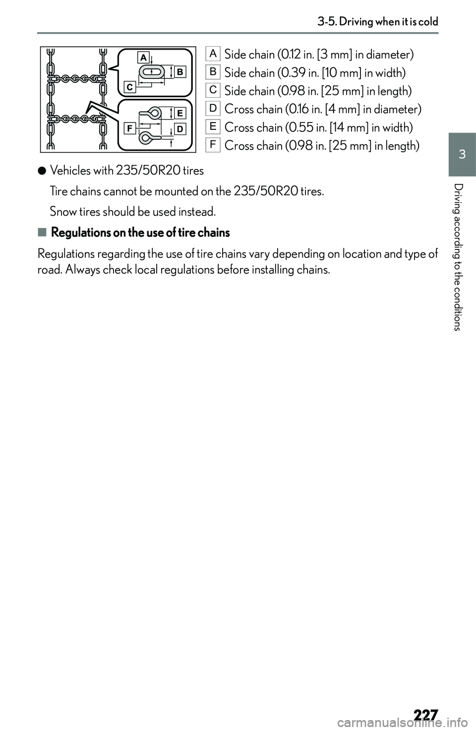 LEXUS NX250 350 2023  Owners Manual � �A�S�i�d�e� �c�h�a�i�n� �(�0�.�1�2� �i�n�.� �[�3� �m�m�@� �i�n� �d�i�a�m�e�t�e�r�)�B
�S�i�d�e� �c�h�a�i�n� �(�0�.�3�9� �i�n�.� �[�1�0� �m�m�@� �i�n� �w�i�d�t�h�)
�C
�S�i�d�e� �c�h�a�i�n� �(�0�.�9�8�