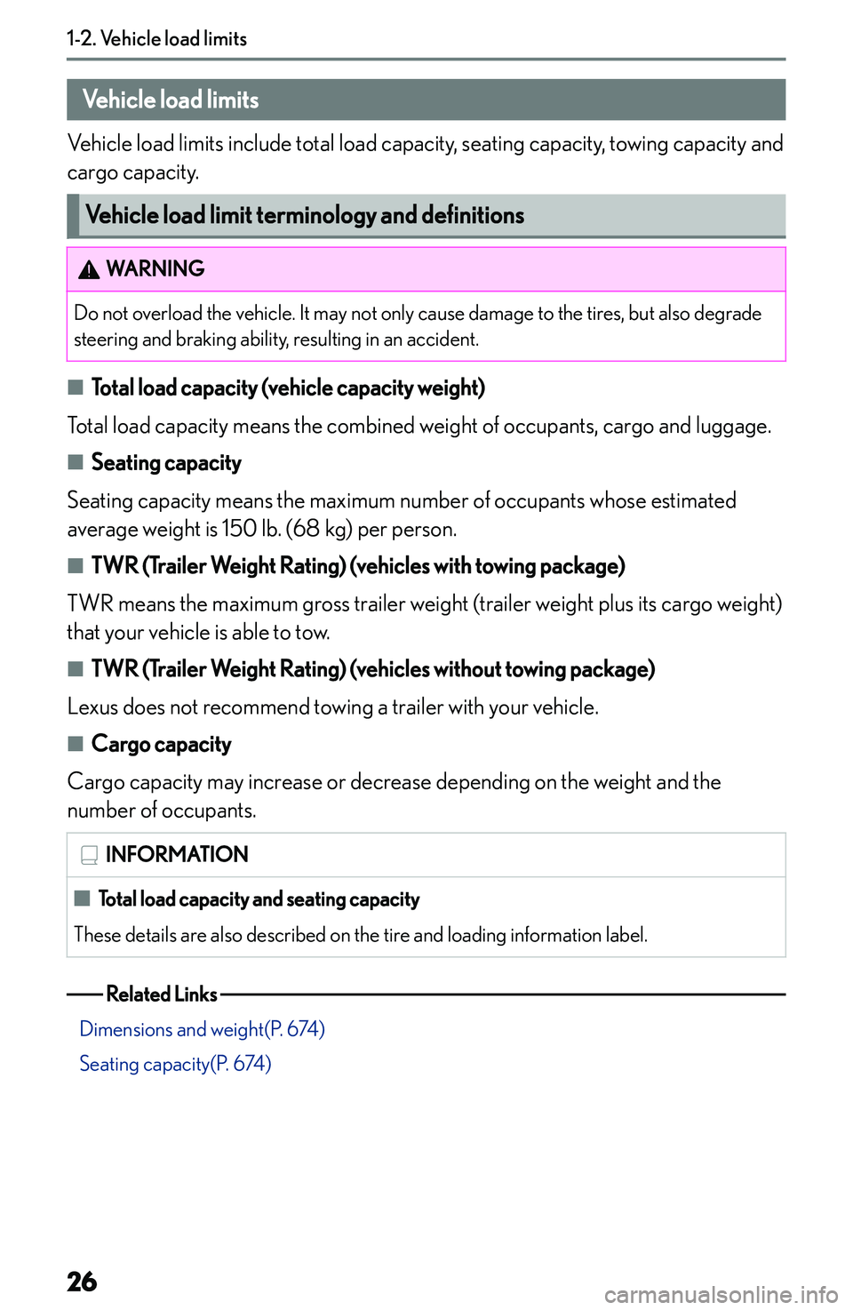 LEXUS NX250 350 2023  Owners Manual �V�e�h�i�c�l�e��l�o�a�d��l�i�m�i�t�s
�V�e�h�i�c�l�e��l�o�a�d��l�i�m�i�t�s
�V�e�h�i�c�l�e� �l�o�a�d� �l�i�m�i�t�s� �i�n�c�l�u�d�e� �t�o�t�a�l� �l�o�a�d� �c�a�p�a�c�i�t�y�,� �s�e�a�t�i�n�g� �c�a�p�a