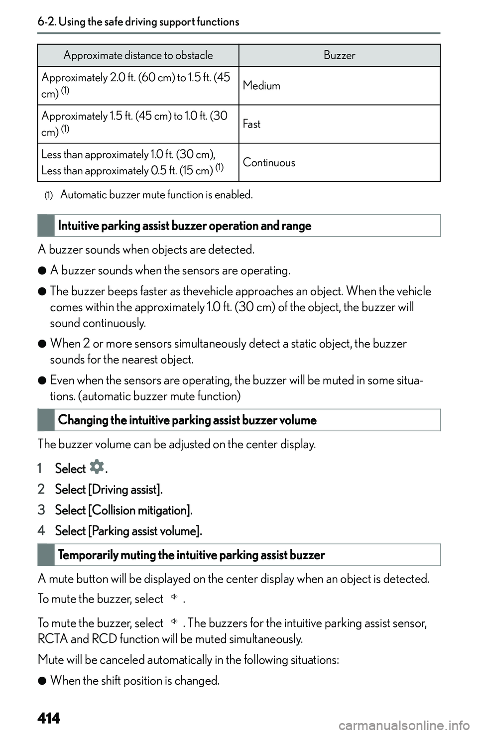 LEXUS NX250 350 2023  Owners Manual �A�p�p�r�o�x�i�m�a�t�e� �d�i�s�t�a�n�c�e� �t�o� �o�b�s�t�a�c�l�e�B�u�z�z�e�r�A�p�p�r�o�x�i�m�a�t�e�l�y� �2�.�0� �f�t�.� �(�6�0� �c�m�)� �t�o� �1�.�5� �f�t�.� �(�4�5
�c�m�)�  �(�1�)�M�e�d�i�u�m�A�p�p�r