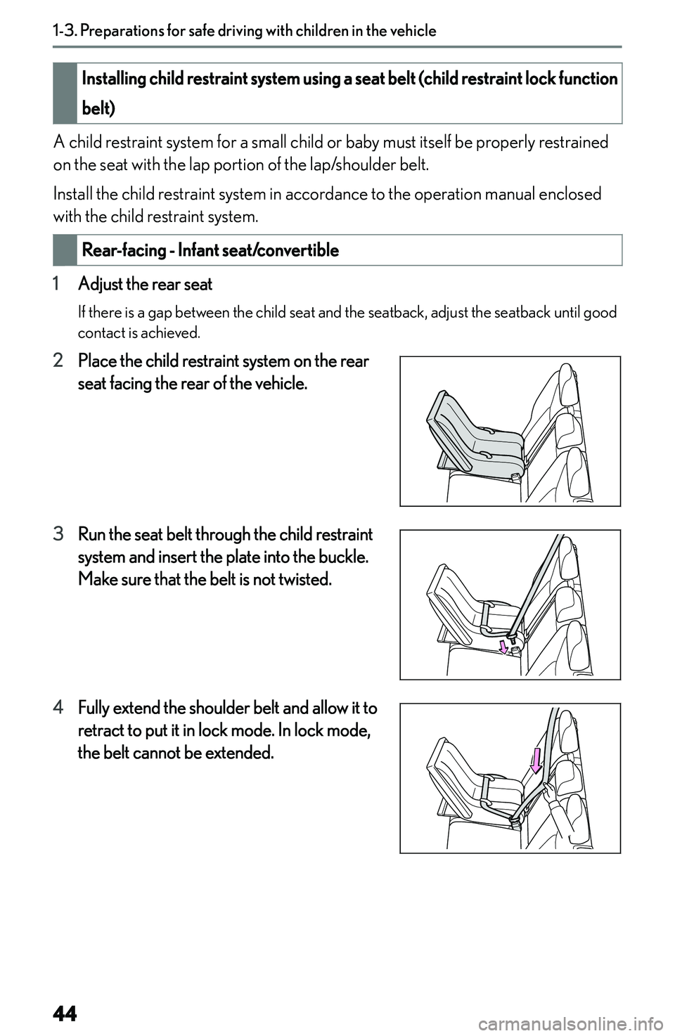LEXUS NX250 350 2023  Owners Manual �I�n�s�t�a�l�l�i�n�g��c�h�i�l�d��r�e�s�t�r�a�i�n�t��s�y�s�t�e�m��u�s�i�n�g��a��s�e�a�t��b�e�l�t��(�c�h�i�l�d��r�e�s�t�r�a�i�n�t��l�o�c�k��f�u�n�c�t�i�o�n
�b�e�l�t�)
�A� �c�h�i�l�d� �r�e�s�t