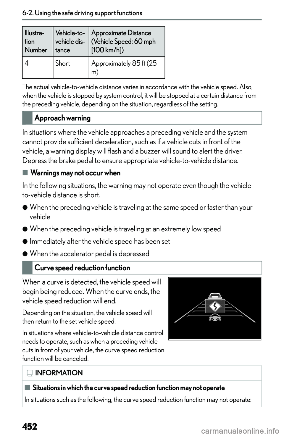 LEXUS NX250 350 2023  Owners Manual �I�l�l�u�s�t�r�a�-
�t�i�o�n
�N�u�m�b�e�r�V�e�h�i�c�l�e�-�t�o�-
�v�e�h�i�c�l�e� �d�i�s�-
�t�a�n�c�e�A�p�p�r�o�x�i�m�a�t�e� �D�i�s�t�a�n�c�e
�(�V�e�h�i�c�l�e� �S�p�e�e�d�:� �6�0� �m�p�h
�[�1�0�0� �k�m�/
