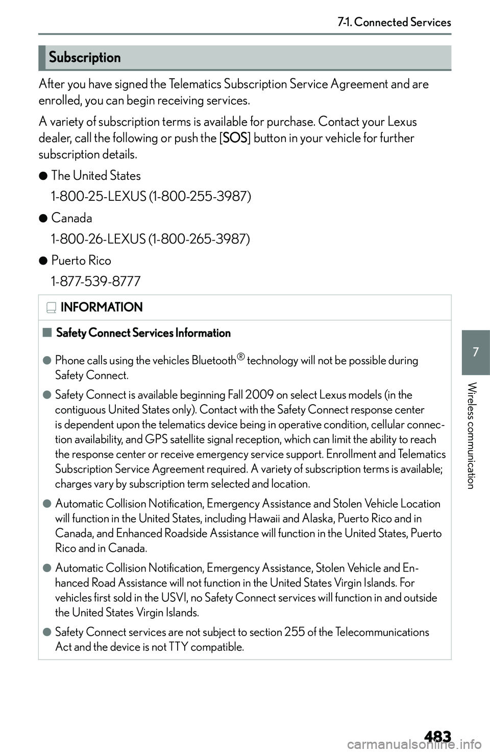 LEXUS NX250 350 2023  Owners Manual �S�u�b�s�c�r�i�p�t�i�o�n
�A�f�t�e�r� �y�o�u� �h�a�v�e� �s�i�g�n�e�d� �t�h�e� �T�e�l�e�m�a�t�i�c�s� �S�u�b�s�c�r�i�p�t�i�o�n� �S�e�r�v�i�c�e� �A�g�r�e�e�m�e�n�t� �a�n�d� �a�r�e
�e�n�r�o�l�l�e�d�,� �y�o