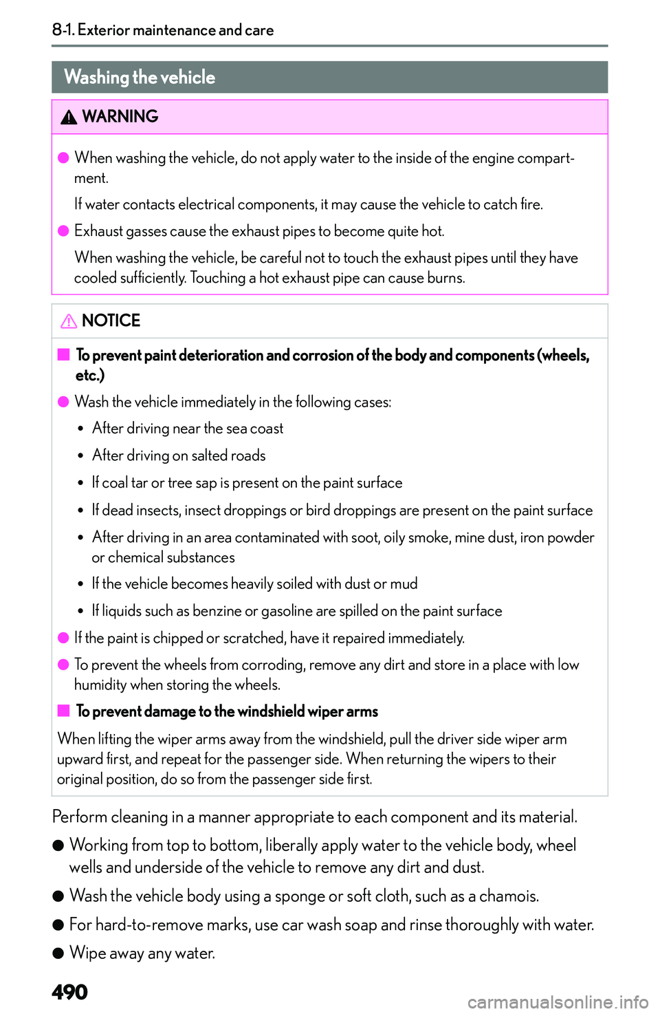 LEXUS NX250 350 2023  Owners Manual �E�x�t�e�r�i�o�r��m�a�i�n�t�e�n�a�n�c�e��a�n�d��c�a�r�e
�W�a�s�h�i�n�g��t�h�e��v�e�h�i�c�l�e�W�A�R�N�I�N�G�