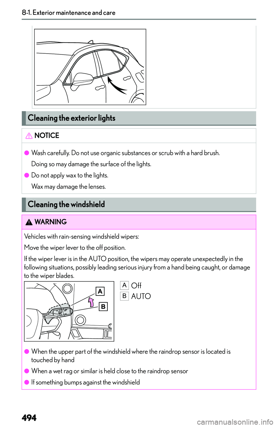 LEXUS NX250 350 2023  Owners Manual �C�l�e�a�n�i�n�g��t�h�e��e�x�t�e�r�i�o�r��l�i�g�h�t�s
�N�O�T�I�C�E�
