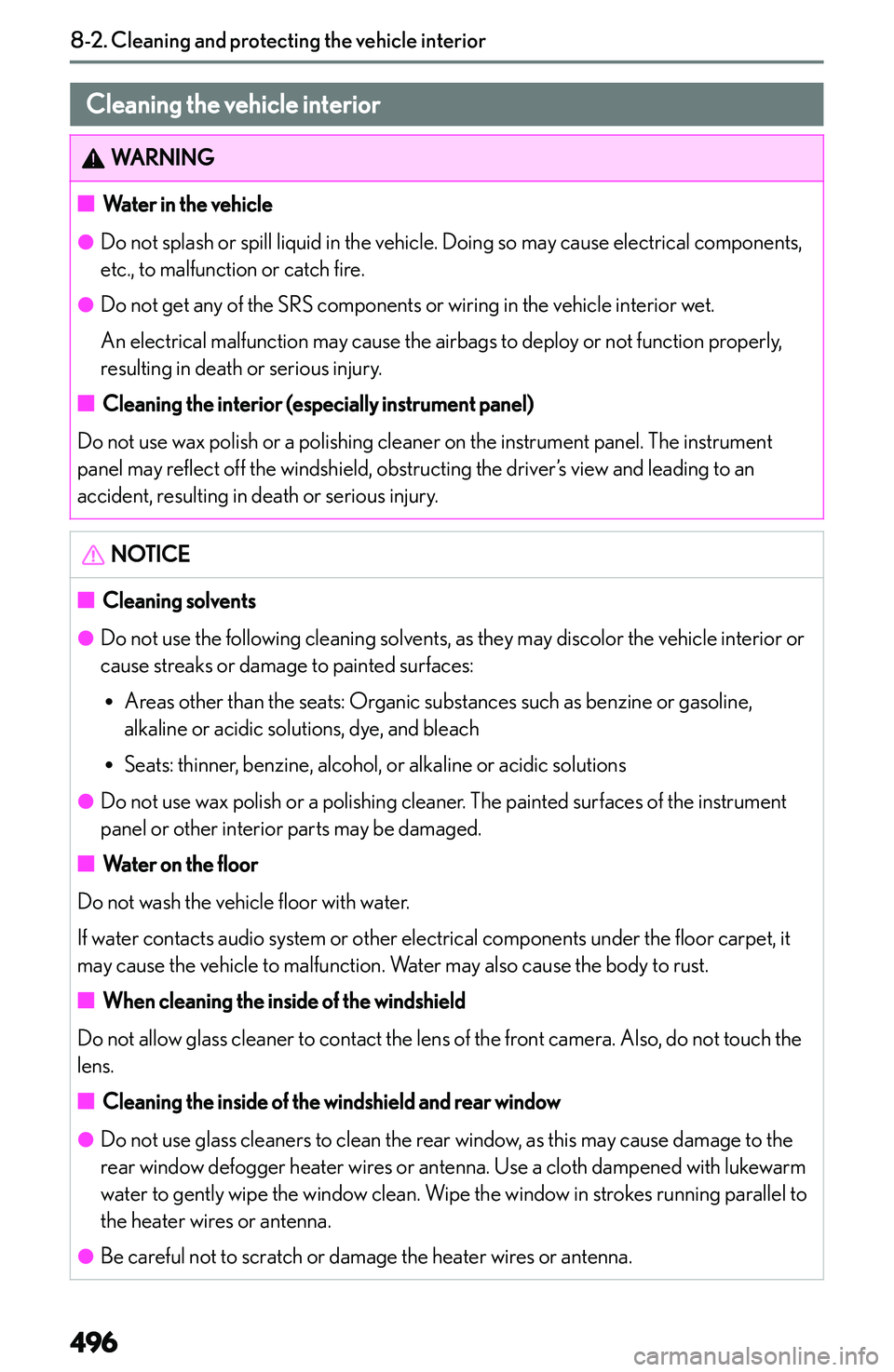 LEXUS NX250 350 2023  Owners Manual �C�l�e�a�n�i�n�g��a�n�d��p�r�o�t�e�c�t�i�n�g��t�h�e��v�e�h�i�c�l�e��i�n�t�e�r�i�o�r
�C�l�e�a�n�i�n�g��t�h�e��v�e�h�i�c�l�e��i�n�t�e�r�i�o�r�W�A�R�N�I�N�G�