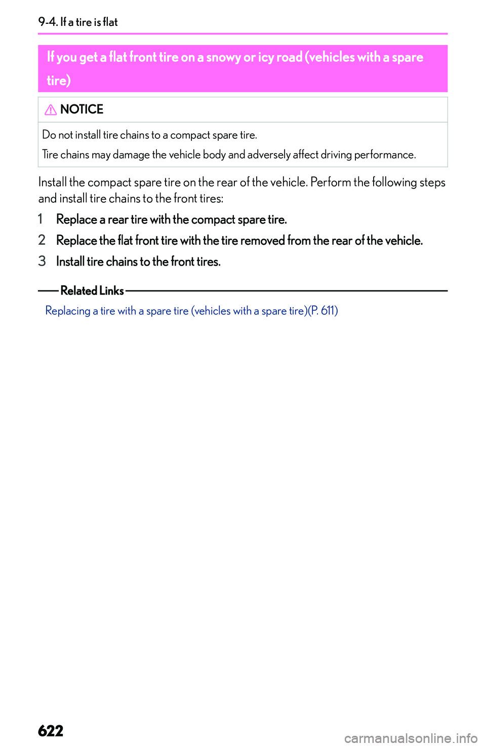 LEXUS NX250 350 2023  Owners Manual �I�f��y�o�u��g�e�t��a��f�l�a�t��f�r�o�n�t��t�i�r�e��o�n��a��s�n�o�w�y��o�r��i�c�y��r�o�a�d��(�v�e�h�i�c�l�e�s��w�i�t�h��a��s�p�a�r�e�t�i�r�e�)�N�O�T�I�C�E�D�o� �n�o�t� �i�n�s�t�a�l�l� 