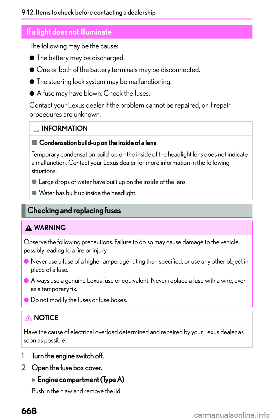 LEXUS NX250 350 2023  Owners Manual �I�f��a��l�i�g�h�t��d�o�e�s��n�o�t��i�l�l�u�m�i�n�a�t�e�T�h�e� �f�o�l�l�o�w�i�n�g� �m�a�y� �b�e� �t�h�e� �c�a�u�s�e�:
�