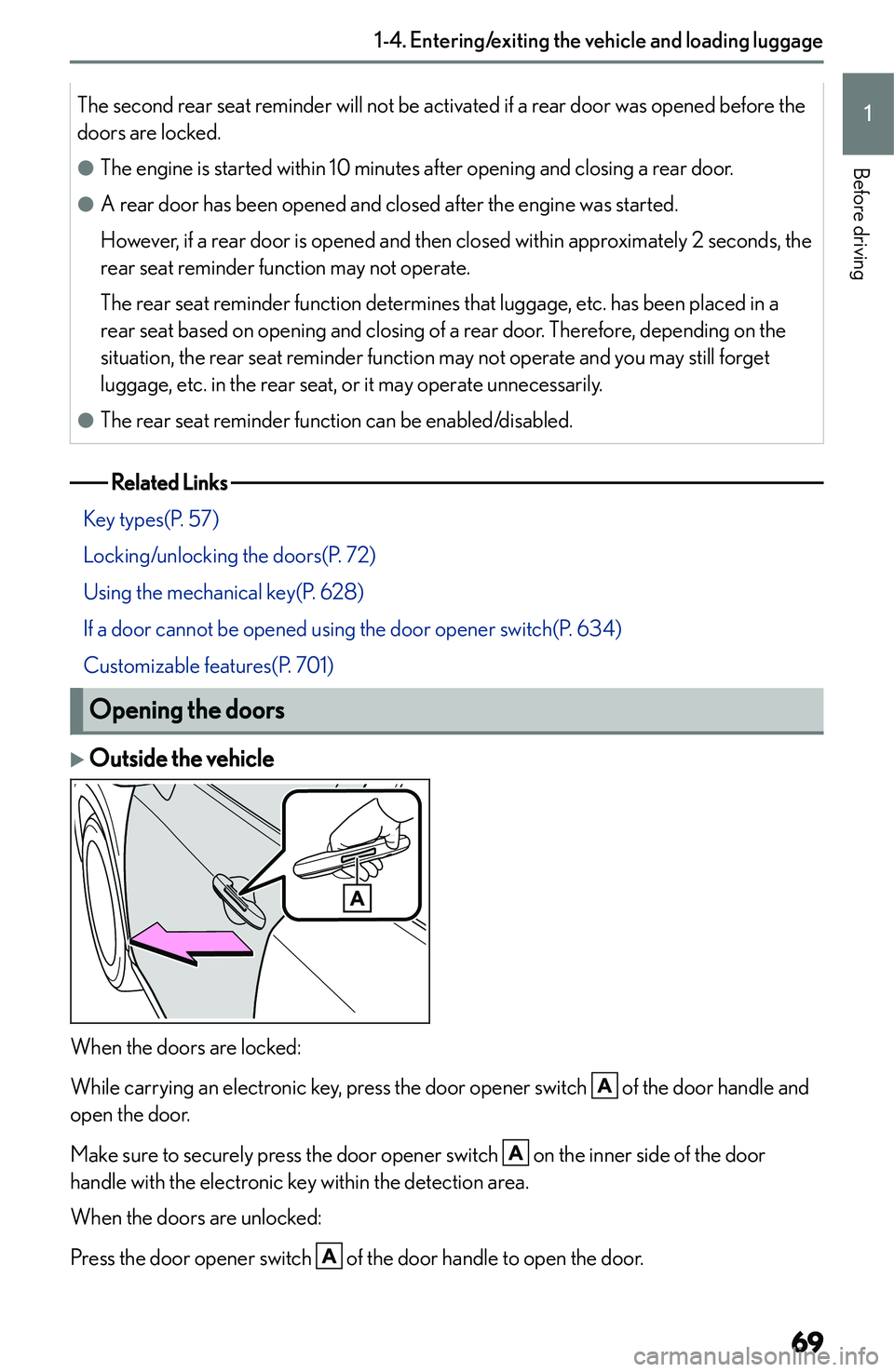 LEXUS NX250 350 2023  Owners Manual �T�h�e� �s�e�c�o�n�d� �r�e�a�r� �s�e�a�t� �r�e�m�i�n�d�e�r� �w�i�l�l� �n�o�t� �b�e� �a�c�t�i�v�a�t�e�d� �i�f� �a� �r�e�a�r� �d�o�o�r� �w�a�s� �o�p�e�n�e�d� �b�e�f�o�r�e� �t�h�e
�d�o�o�r�s� �a�r�e� �l�