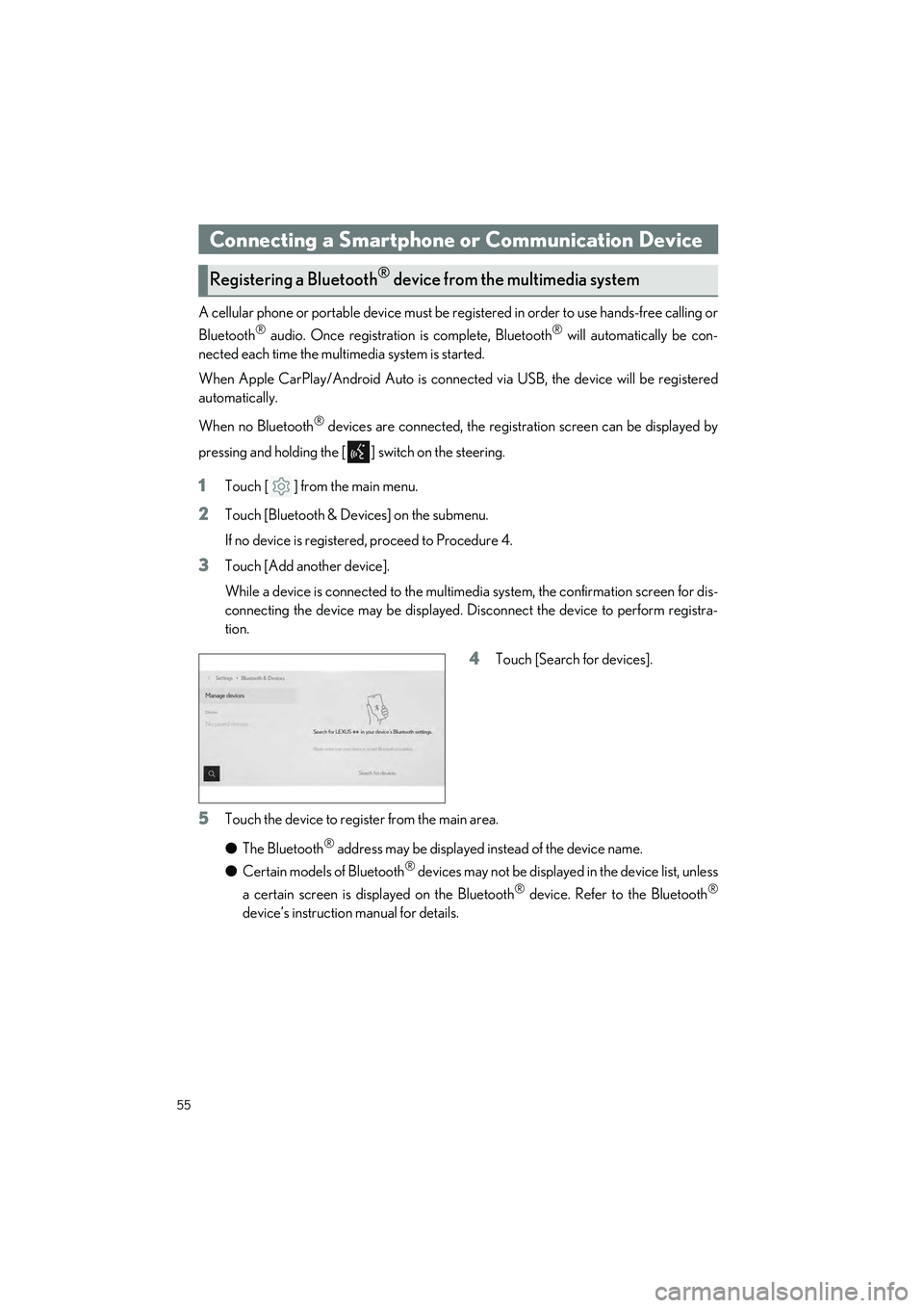LEXUS RX 2023 Owners Manual 55
RX500h/RX350h_QG_U
A cellular phone or portable device must be registered in order to use hands-free calling or
Bluetooth
® audio. Once registration is complete, Bluetooth® will automatically be LEXUS RX 2023 Owners Manual 55
RX500h/RX350h_QG_U
A cellular phone or portable device must be registered in order to use hands-free calling or
Bluetooth
® audio. Once registration is complete, Bluetooth® will automatically be