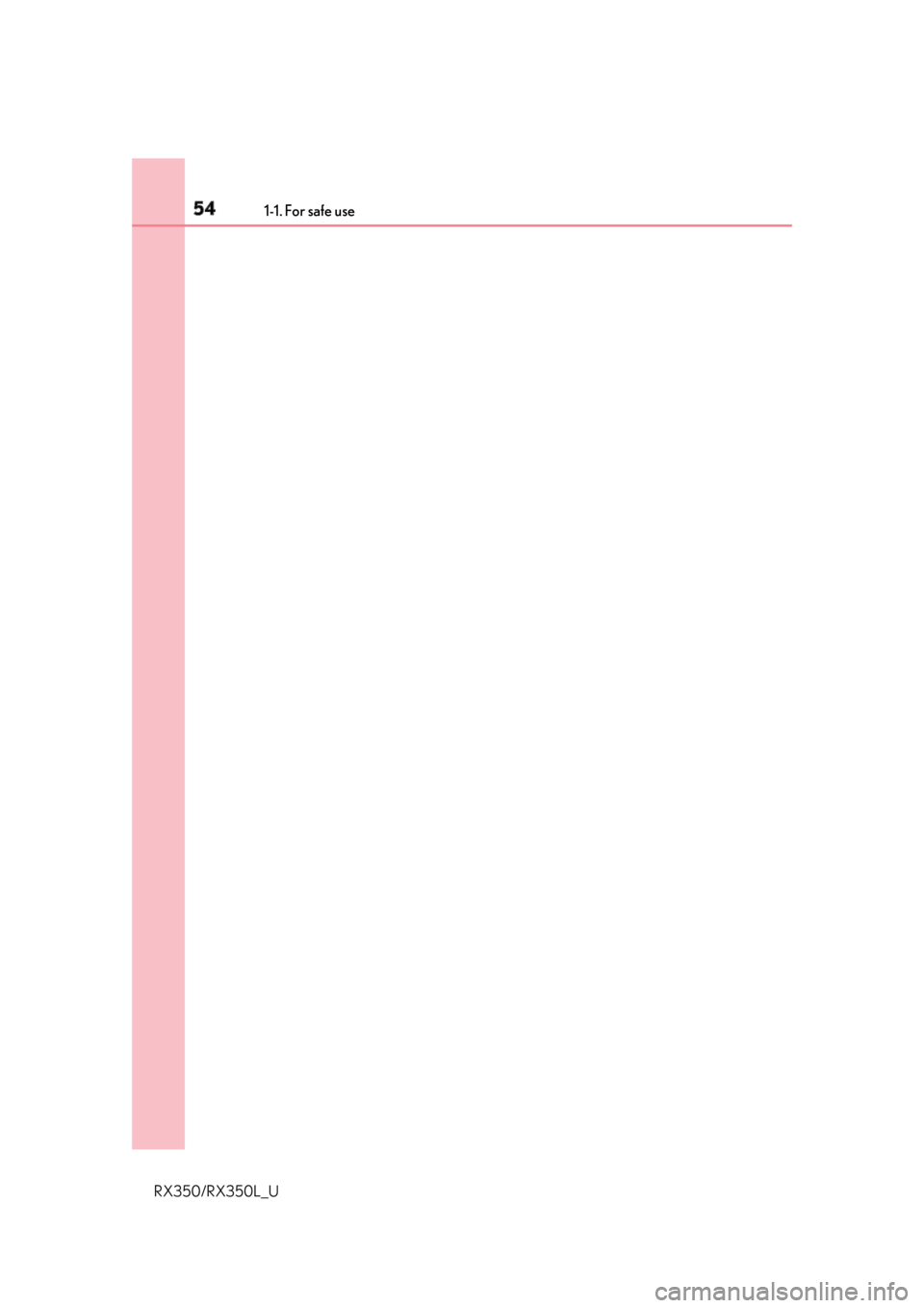 LEXUS RX350 2019  Owners Manual 54 1-1. For safe use
RX350/RX350L_U 