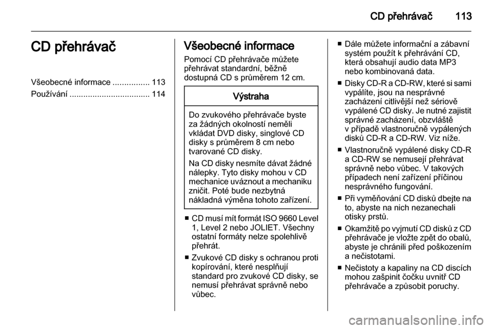 OPEL ANTARA 2012  Příručka k informačnímu systému (in Czech) 