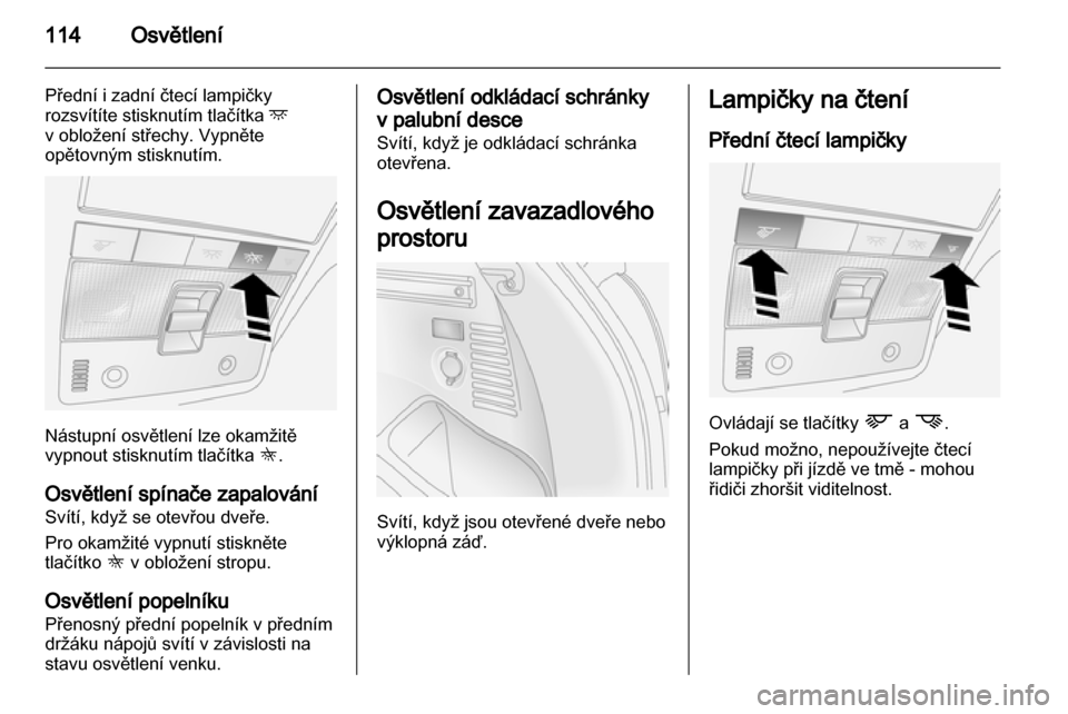 OPEL ANTARA 2013.5  Uživatelská příručka (in Czech) 