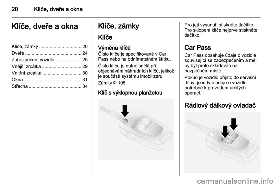OPEL ANTARA 2013.5  Uživatelská příručka (in Czech) 