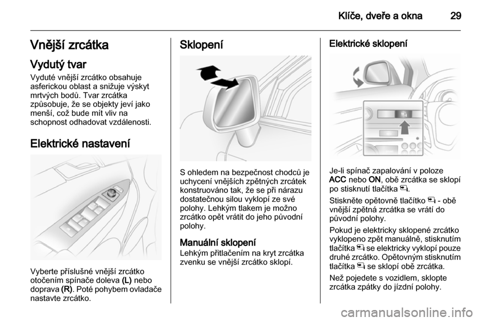 OPEL ANTARA 2013.5  Uživatelská příručka (in Czech) 