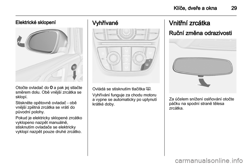 OPEL ASTRA J 2011  Uživatelská příručka (in Czech) 