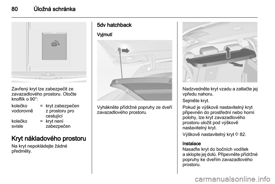 OPEL ASTRA J HB5 & ST 2012  Uživatelská příručka (in Czech) 