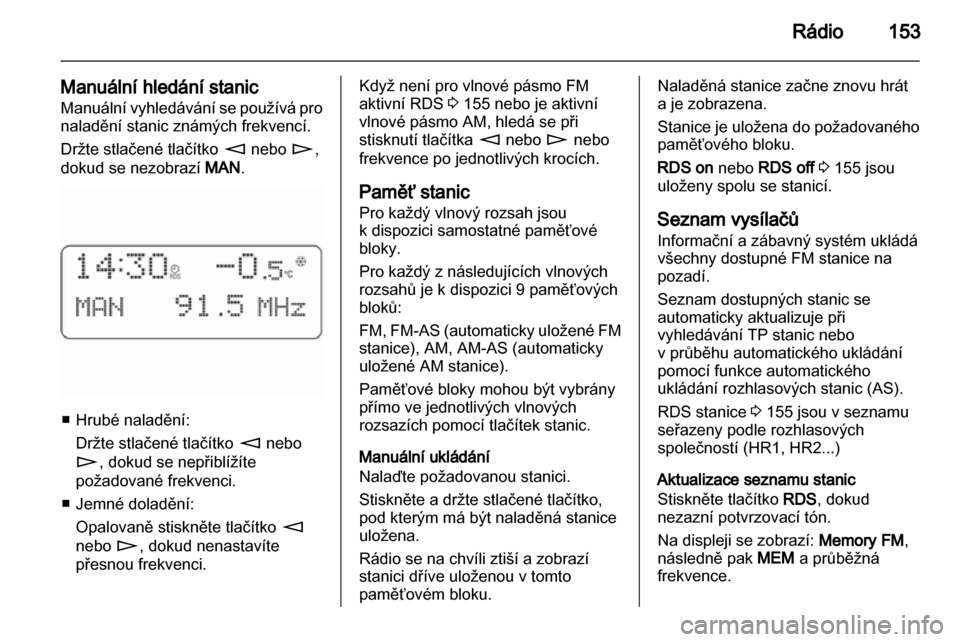 OPEL CORSA 2010.5  Příručka k informačnímu systému (in Czech) 
