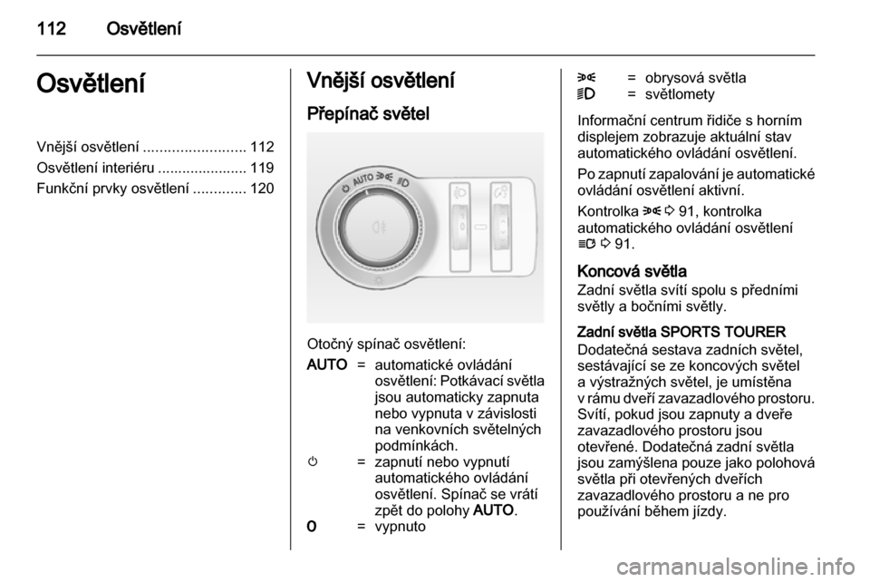 OPEL INSIGNIA 2010.5  Uživatelská příručka (in Czech) 