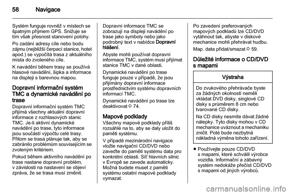 OPEL INSIGNIA 2011  Příručka k informačnímu systému (in Czech) 