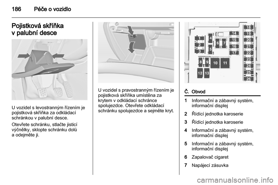 OPEL INSIGNIA 2011.5  Uživatelská příručka (in Czech) 