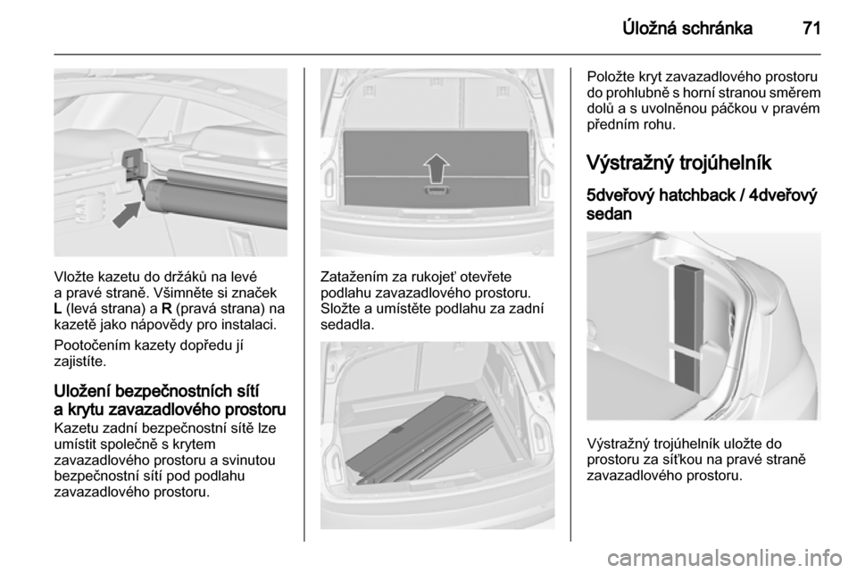 OPEL INSIGNIA 2011.5  Uživatelská příručka (in Czech) 