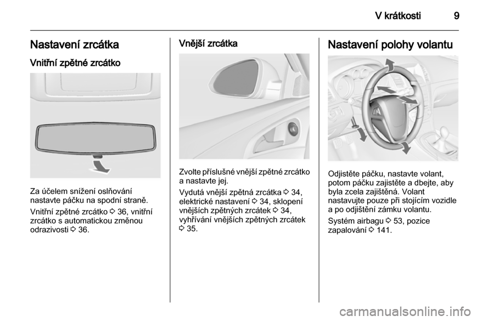 OPEL INSIGNIA 2013  Uživatelská příručka (in Czech) 