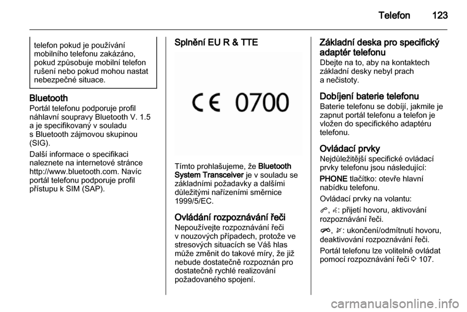 OPEL INSIGNIA 2013.5  Příručka k informačnímu systému (in Czech) 