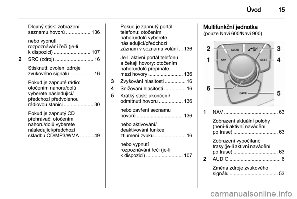 OPEL INSIGNIA 2013.5  Příručka k informačnímu systému (in Czech) 