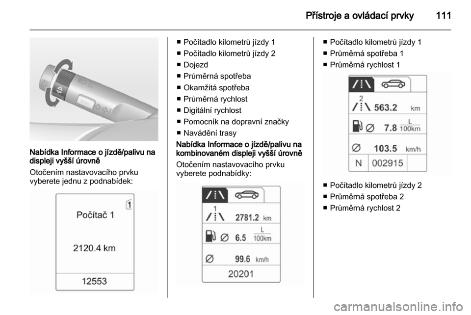 OPEL INSIGNIA 2013.5  Uživatelská příručka (in Czech) 