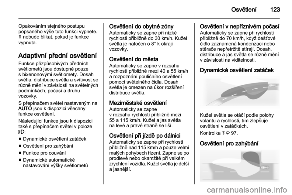 OPEL INSIGNIA 2013.5  Uživatelská příručka (in Czech) 