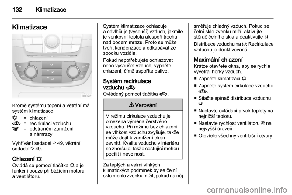 OPEL INSIGNIA 2013.5  Uživatelská příručka (in Czech) 