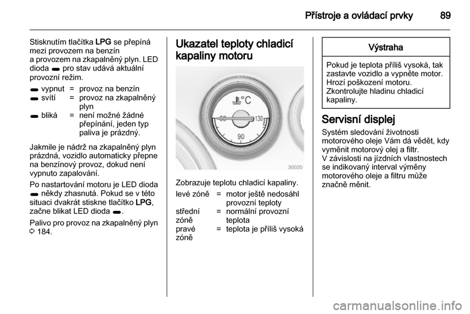 OPEL INSIGNIA 2013.5  Uživatelská příručka (in Czech) 