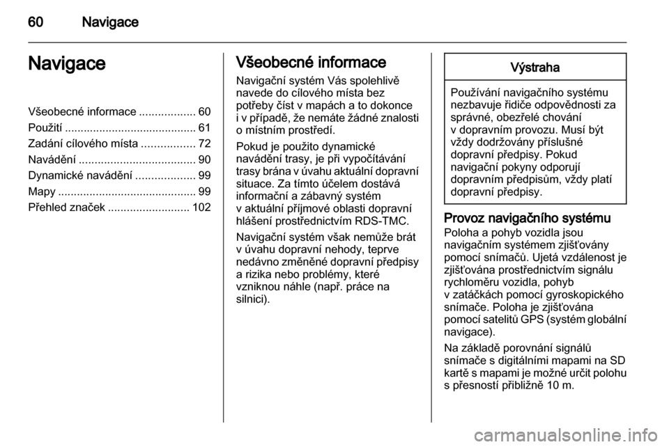 OPEL MERIVA 2012  Příručka k informačnímu systému (in Czech) 
