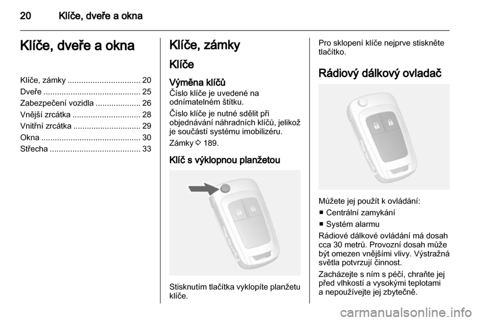 OPEL MOKKA 2013  Uživatelská příručka (in Czech) 