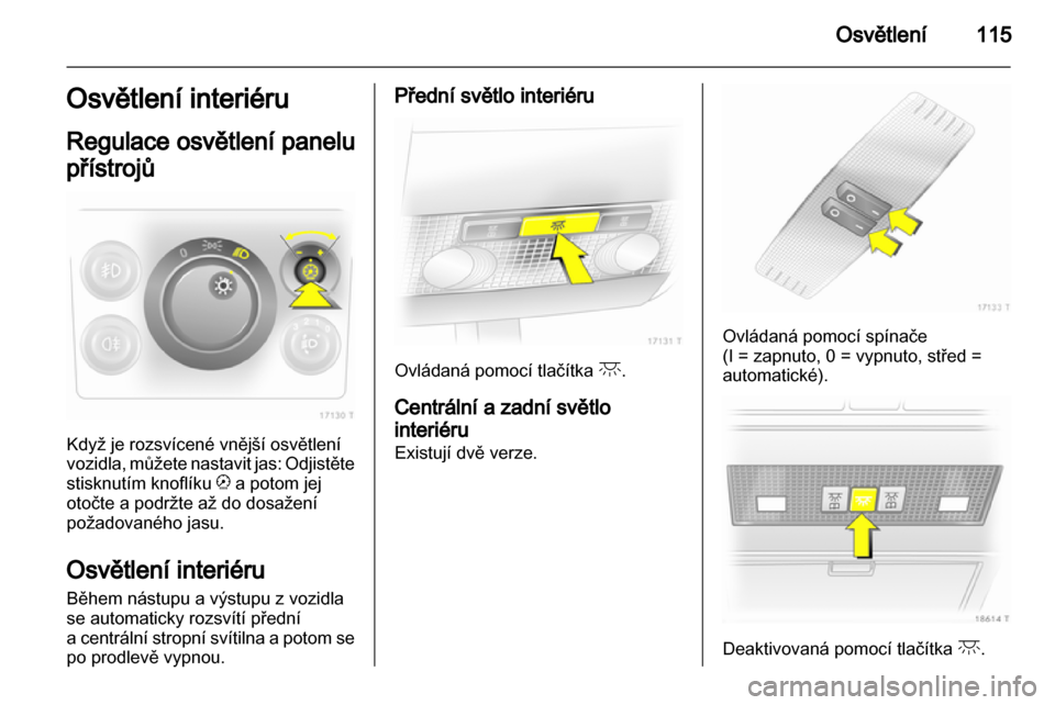 OPEL ZAFIRA 2011  Uživatelská příručka (in Czech) 