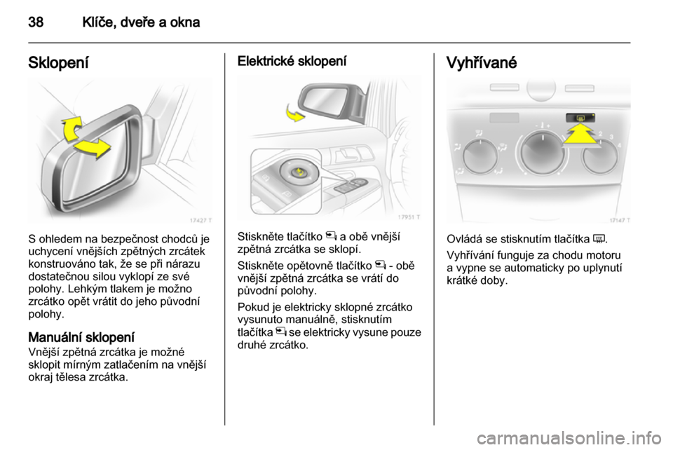 OPEL ZAFIRA 2011.5  Uživatelská příručka (in Czech) 