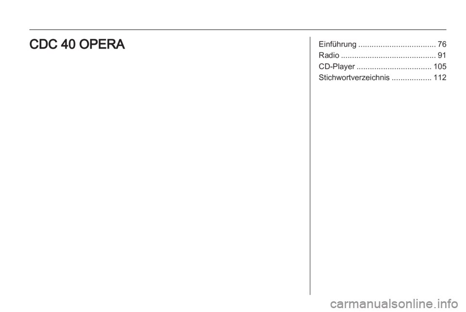 OPEL ASTRA H 2012  Infotainment-Handbuch (in German) 