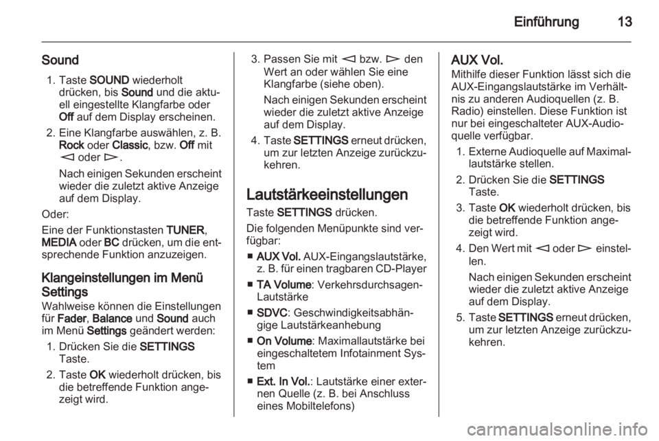 OPEL ASTRA H 2013  Infotainment-Handbuch (in German) 