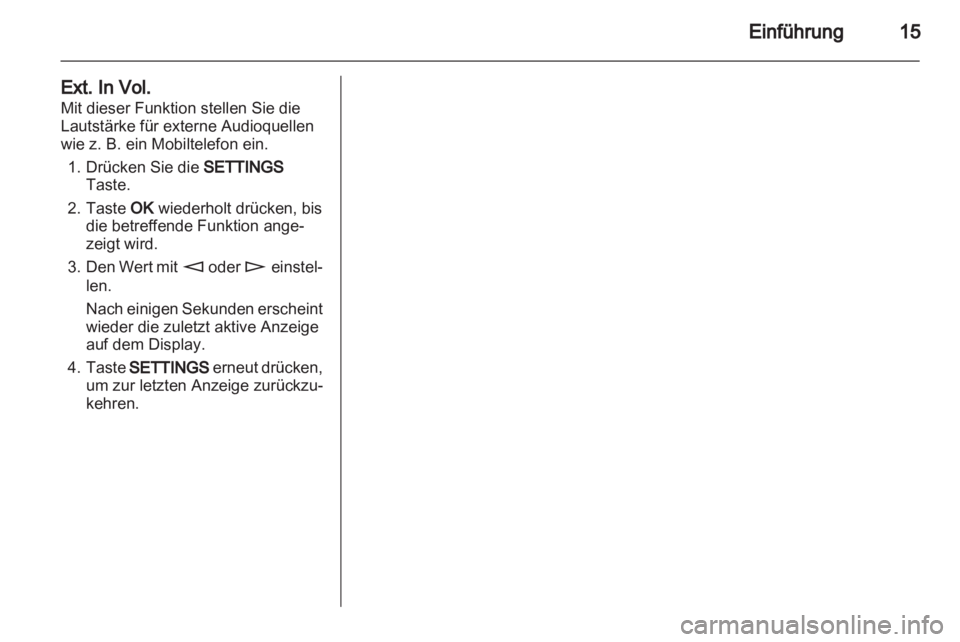 OPEL ASTRA H 2013  Infotainment-Handbuch (in German) 