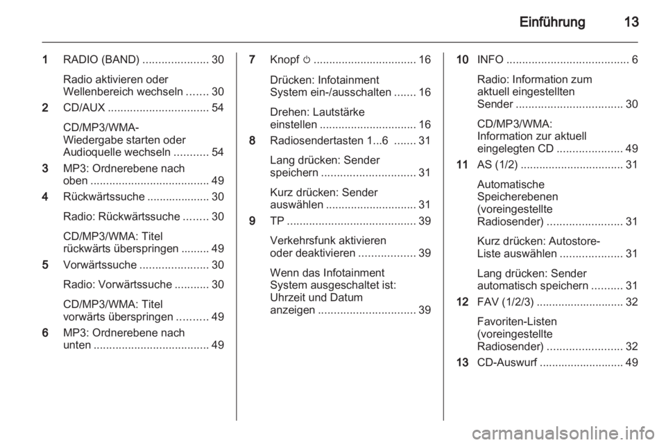 OPEL INSIGNIA 2013  Infotainment-Handbuch (in German) 