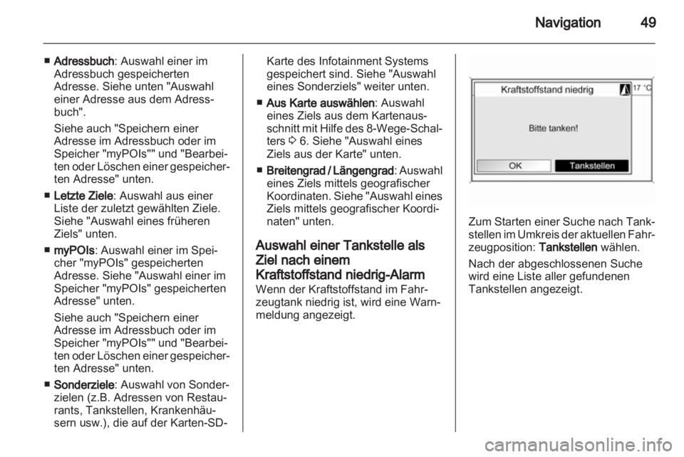 OPEL MOKKA 2013  Infotainment-Handbuch (in German) 