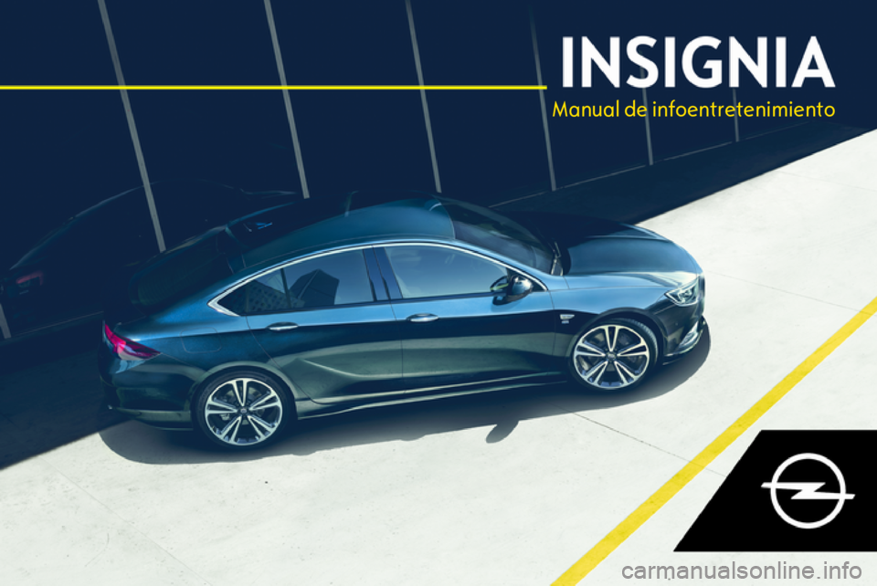 OPEL INSIGNIA BREAK 2018.5  Manual de infoentretenimiento (in Spanish) Manual de infoentretenimiento 