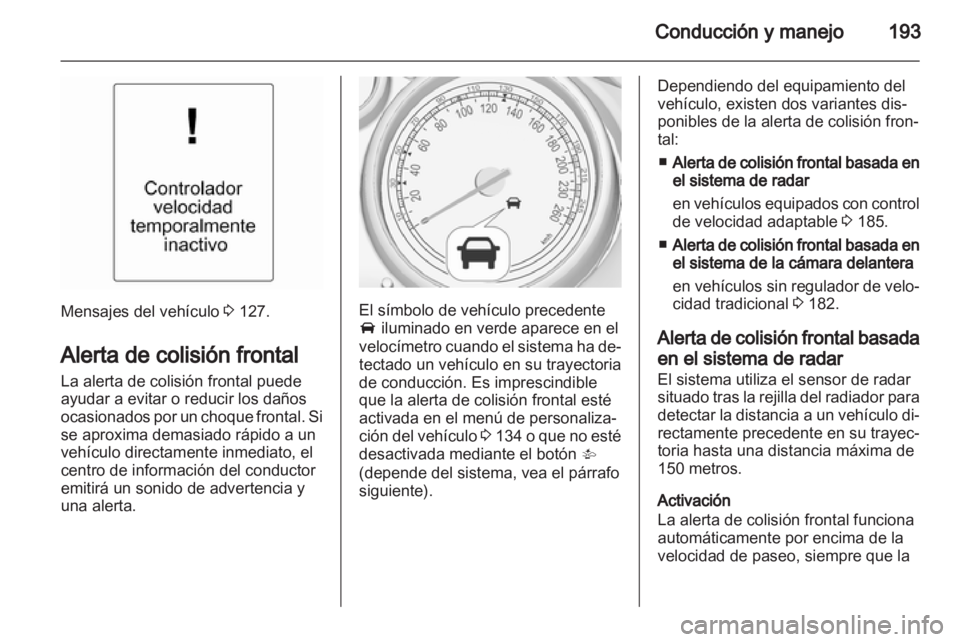 OPEL ZAFIRA TOURER 2013  Manual de Instrucciones (in Spanish) 