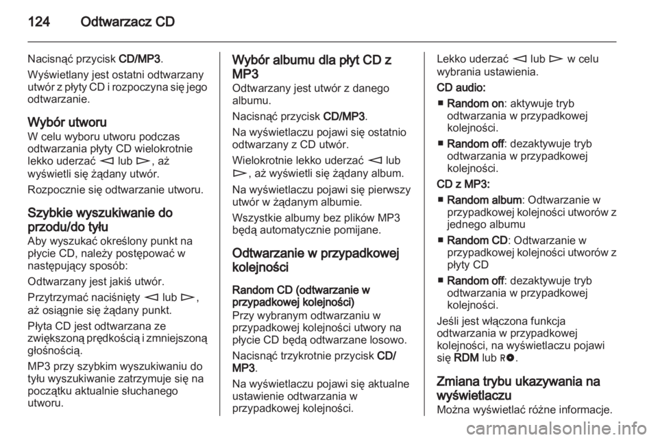 OPEL ANTARA 2012  Instrukcja obsługi systemu audio-nawigacyjnego (in Polish) 